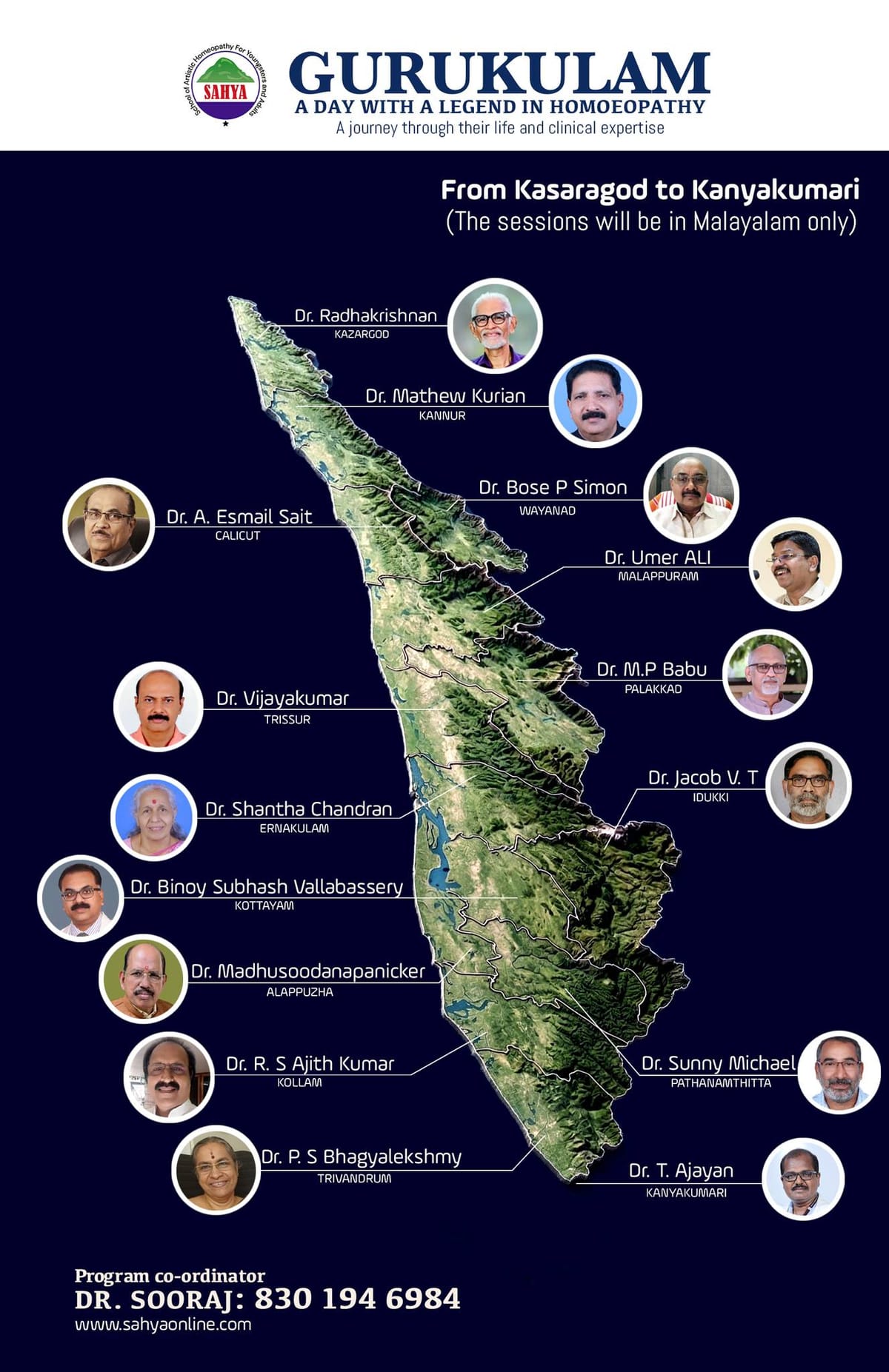 SAHYA - GURUKULAM ( A Day With a Legend In Homoeopathy )